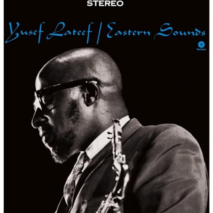 Eastern Sounds - Yusef Lateef