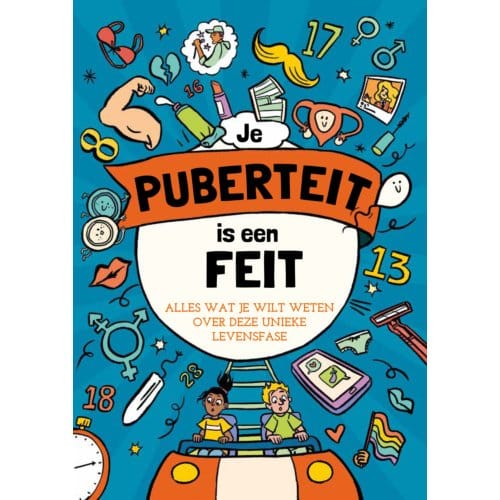 Je Puberteit Is Een Feit - Liz Flavell