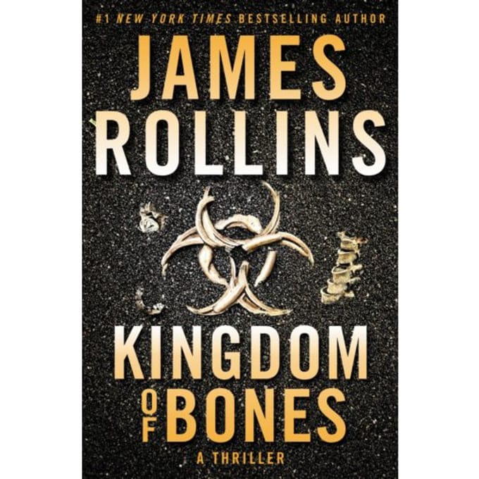 Kingdom Of Bones Intl - Sigma Force - James Rollins