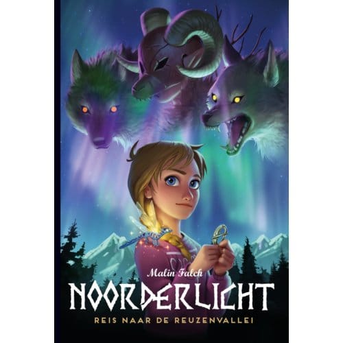 Reis Naar De Reuzenvallei - Noorderlicht - Malin Falch