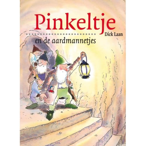 Pinkeltje En De Aardmannetjes - Pinkeltje - Dick Laan