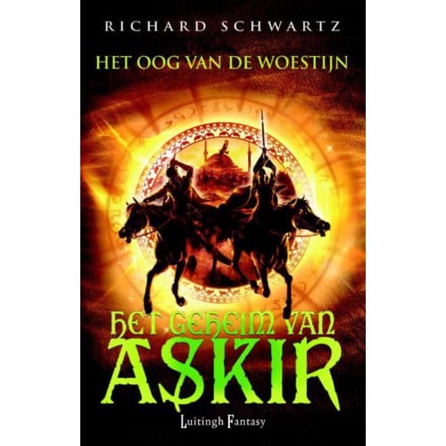 Het Oog Van De Woestijn - Het Geheim Van Askir - Richard Schwartz