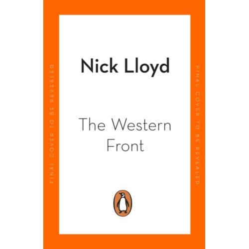 The Western Front - Nick Lloyd