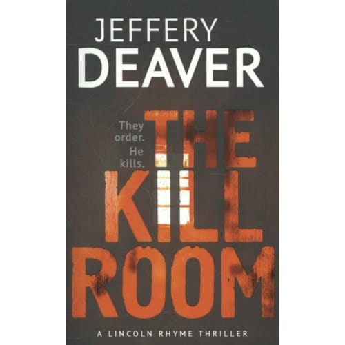Kill Room - jeffery deaver