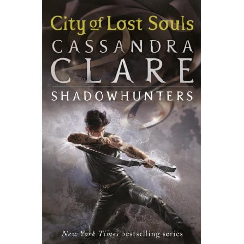 The Mortal Instruments 5: City Of Lost Souls - The Mortal Instruments - Cassandra Clare