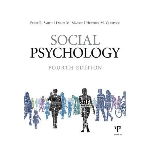 Social Psychology - Smith, Eliot R.