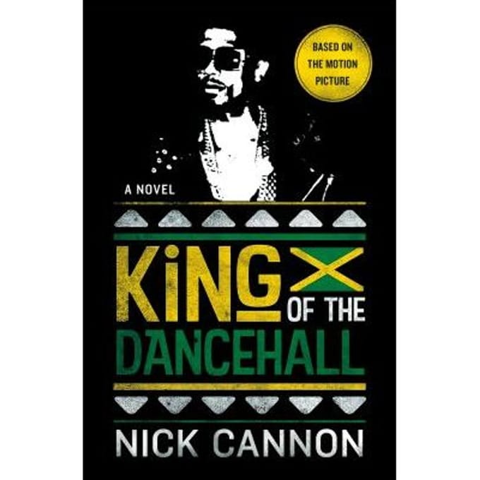 King Of The Dancehall (Movie Tie-In) - Nick Cannon