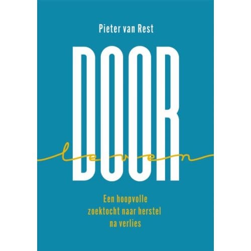 Door-Leven - Pieter van Rest