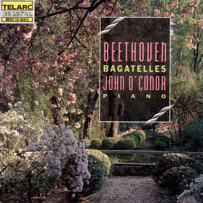 Beethoven: Bagatelles / John O'Conor