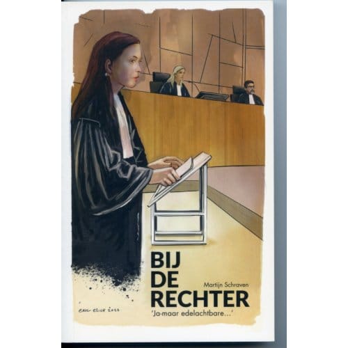Bij De Rechter - Martin Schraven