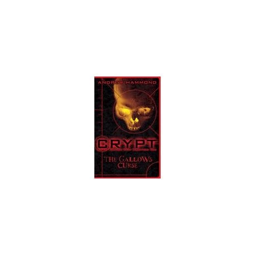 Crypt: The Gallows Curse - Andrew Hammond