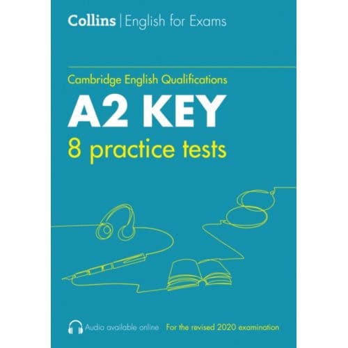 Practice Tests For A2 Key: Ket - Collins Cambridge English - Sarah Jane Lewis