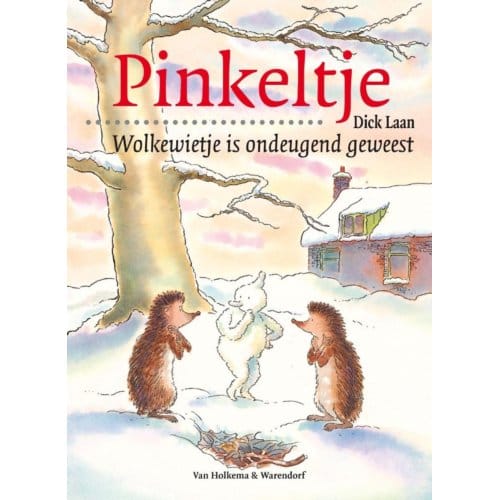 Wolkewietje Is Ondeugend Geweest - Pinkeltje - Dick Laan