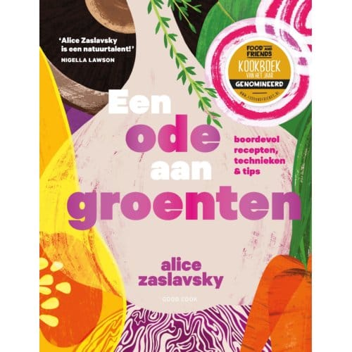 Een Ode Aan Groenten - Alice Zaslavsky