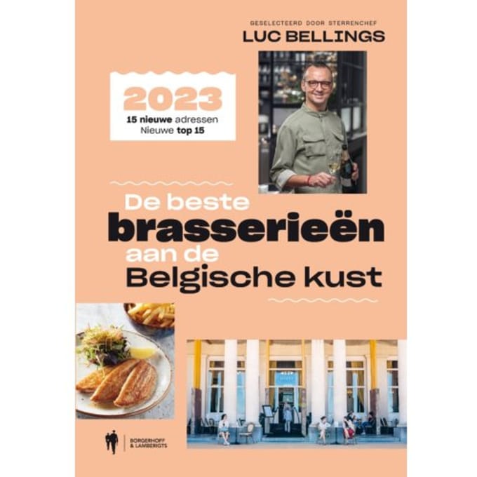De Beste Brasserieën Aan De Belgische Kust - Luc Bellings