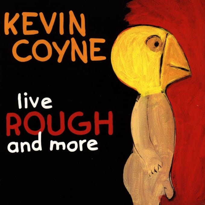 Kevin Coyne - Live Rough And More (CD)
