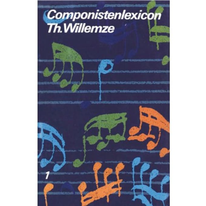 Componistenlexicon / 1 A-O - Vantoen.Nu - Th. Willemze