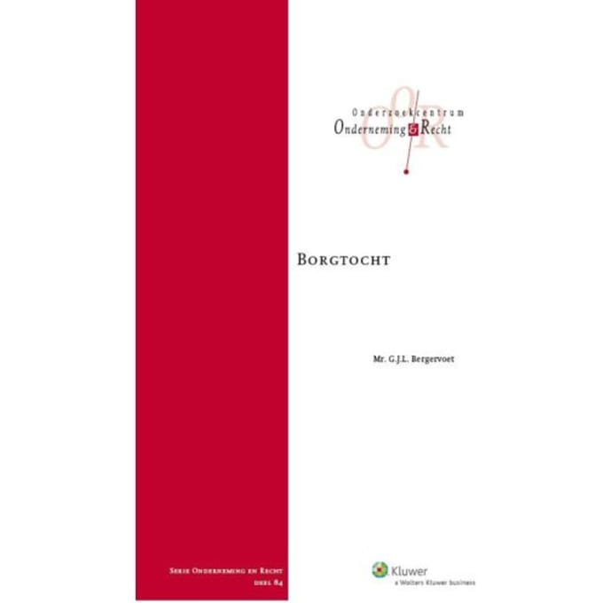 Borgtocht - Onderneming En Recht - G.J.L. Bergervoet