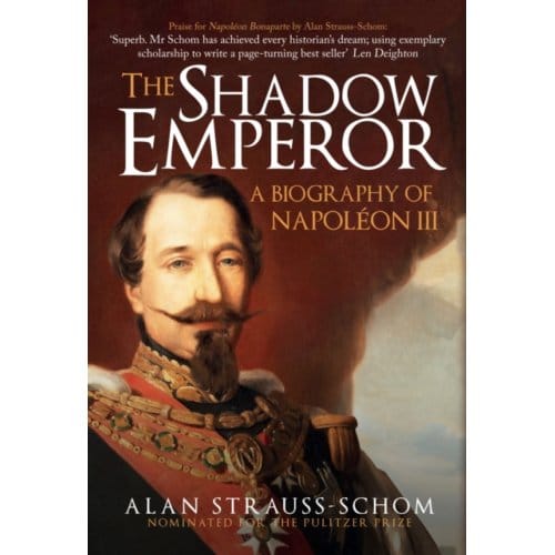 The Shadow Emperor - Alan Strauss-Schom