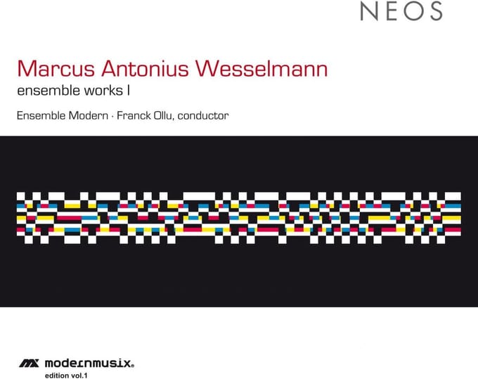 Ensemble Modern, Franck Ollu - Wesselmann: Ensemble Works I (CD)