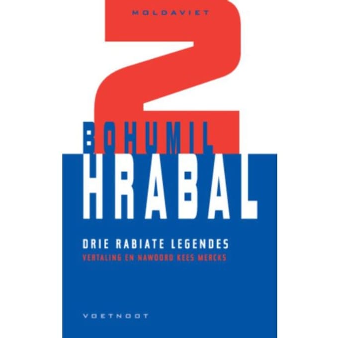 Drie Rabiate Legendes - Moldaviet - B. Hrabal