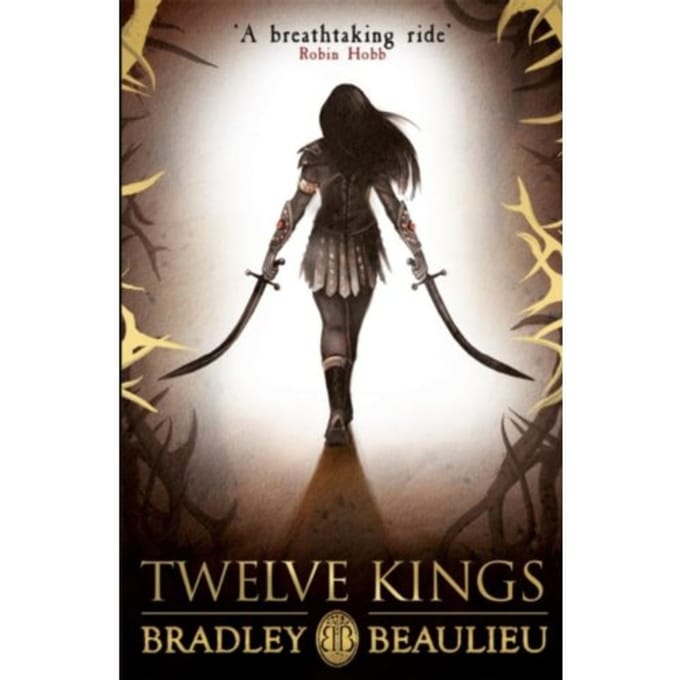 Twelve Kings - The Song Of The Shattered Sands - Bradley Beaulieu