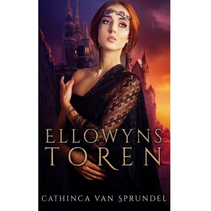Ellowyns Toren - Cathinca van Sprundel