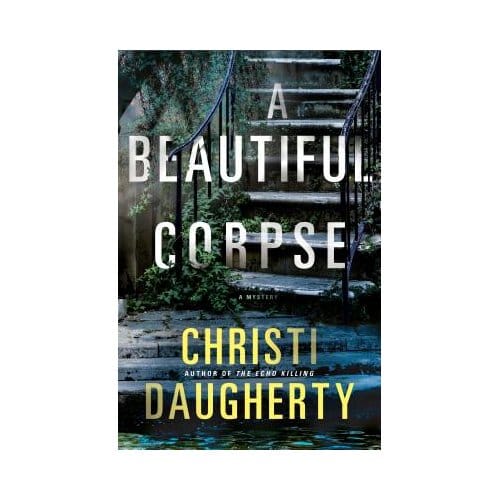Beautiful Corpse - CHRISTI DAUGHERTY