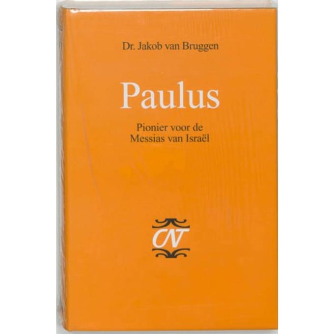 Paulus - Commentaar Op Het Nieuwe Testament - Jakob van Bruggen