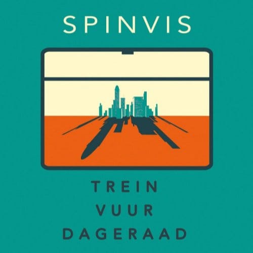 Trein Vuur Dageraad - Spinvis