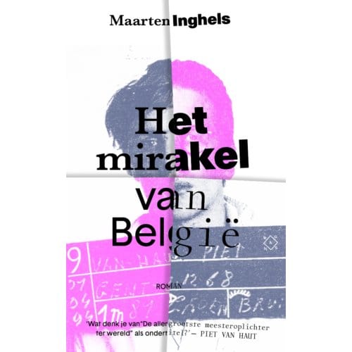 Het Mirakel Van België - Maarten Inghels
