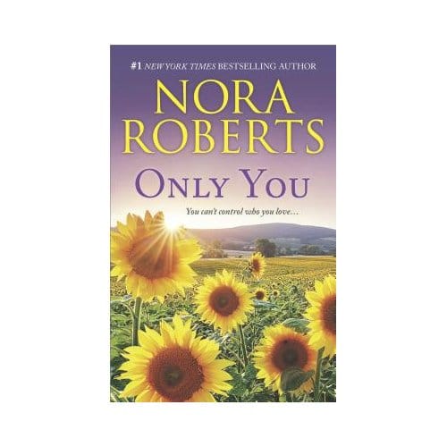 Only You August 2018 - NORA ROBERTS