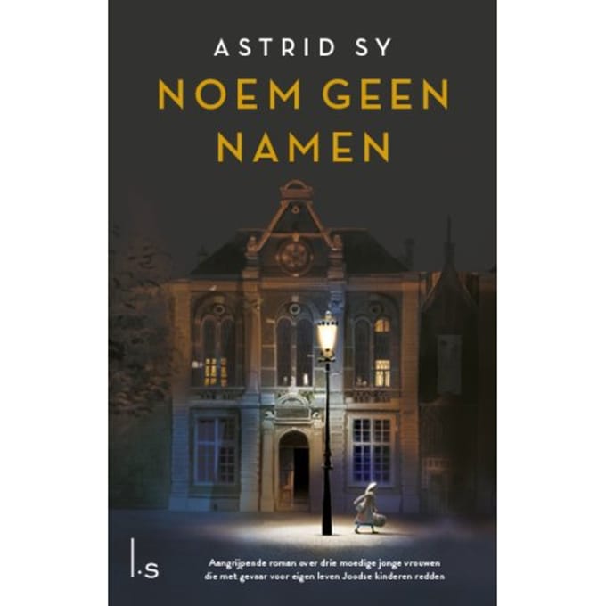 Noem Geen Namen - Astrid Sy