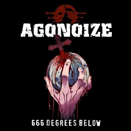 Agonoize - 666 Degrees Below (CD)