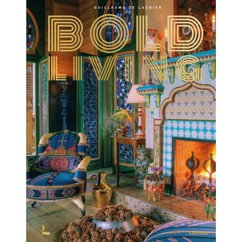 Bold Living - Guillaume de Laubier