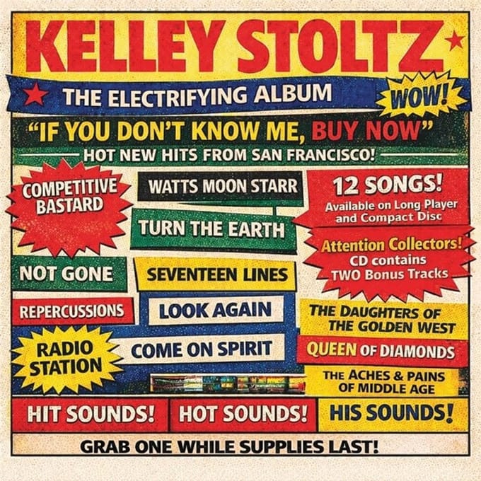 Kelley Stoltz - If You Don't Know Me, Buy Now (CD)