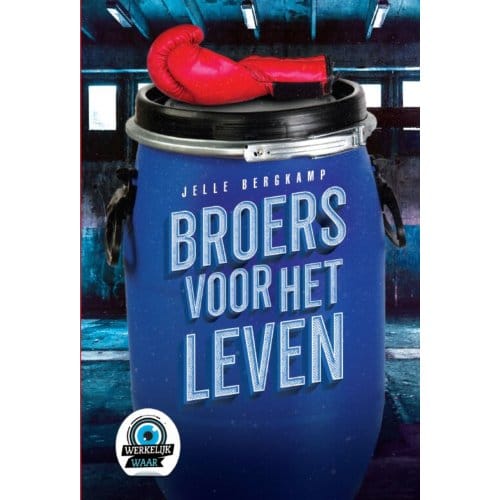 Broers Voor Het Leven - Werkelijk/Waar - Jelle Bergkamp