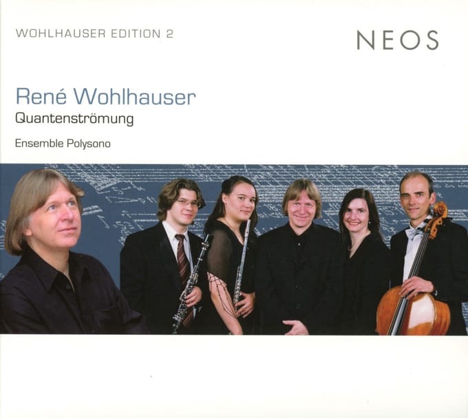 Ensemble Polysono - Wohlhauser: Quantenstromung (CD)