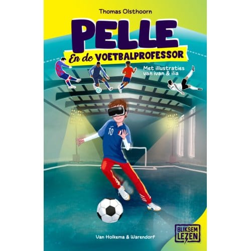 Pelle En De Voetbalprofessor - Bliksemlezen - Thomas Olsthoorn