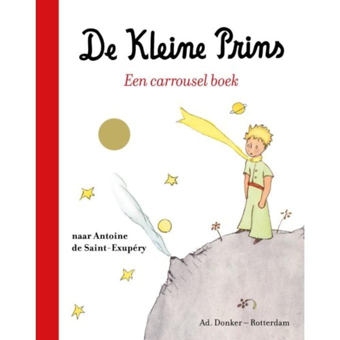 De Kleine Prins - Antoine de Saint-Exupéry