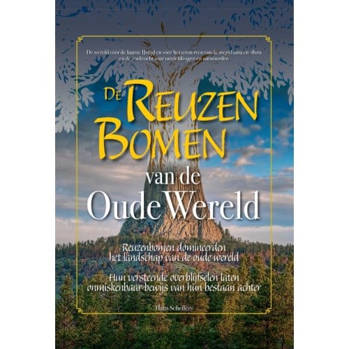 De Reuzenbomen Van De Oude Wereld - Hans Scheffers