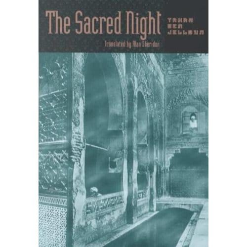 The Sacred Night - Tahar Ben Jelloun