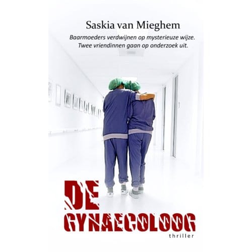 De Gynaecoloog - Saskia van Mieghem