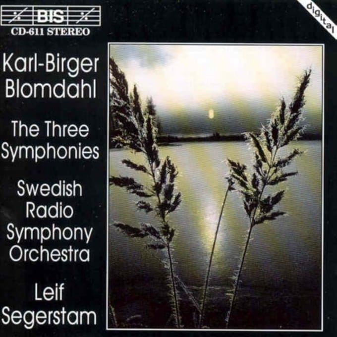 Swedish Radio Symphpny Orchestra, Leif Segerstam - Blomdahl: The Three Symphonies (CD)