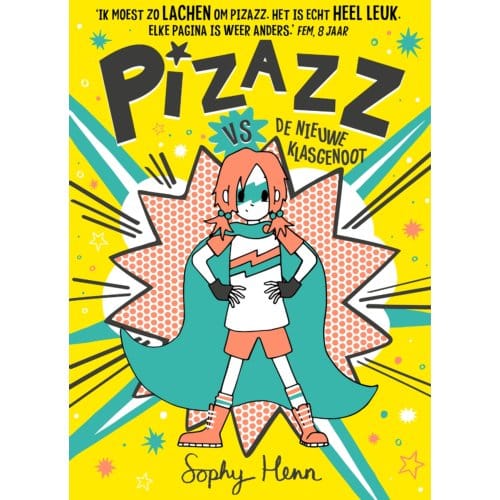 Pizazz Vs De Nieuwe Klasgenoot - Pizazz - Sophy Henn
