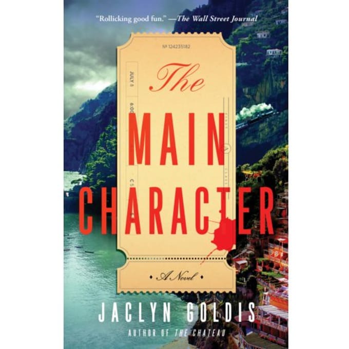 The Main Character - Jaclyn Goldis