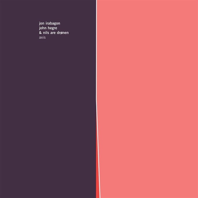 Jon Irabagon, John Hegre & Nils Are Drønen - Axis (CD)