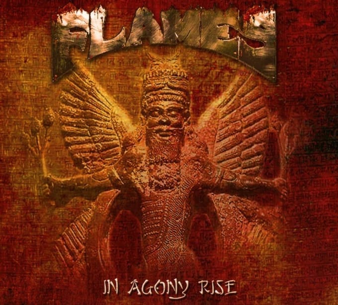 Flames - In Agony Rise (CD)