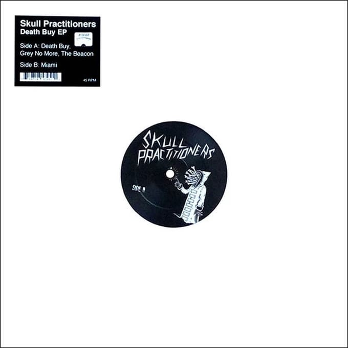 Skull Practitioners - Death Buy EP (12" Single)