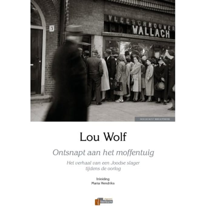 Ontsnapt Aan Het Moffentuig - Lou Wolf